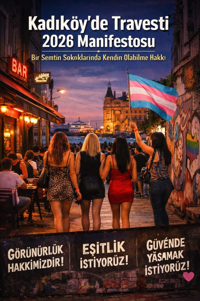 Kadıköy’de Travesti 2026 Manifestosu